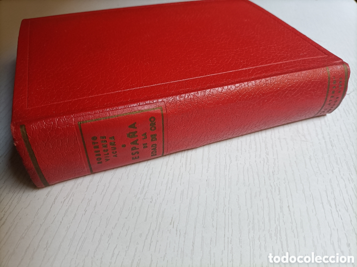 Libros de segunda mano: Espa&ntilde;a de la edad de oro. Roberto Vilches - Foto 2