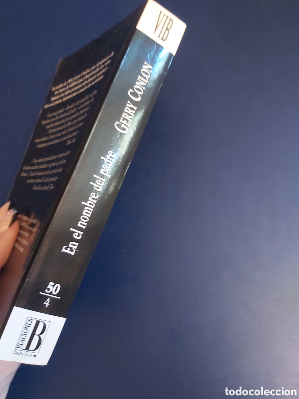 Libros de segunda mano: EN EL NOMBRE DEL PADRE GERRY CONLON EDICIONES B 1995 - Foto 2