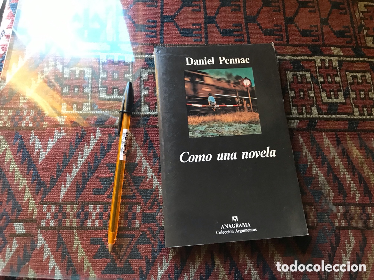 Libros de segunda mano: Como una novela. Daniel Pennac. Anagrama. Colecci&oacute;n argumentos. - Foto 1