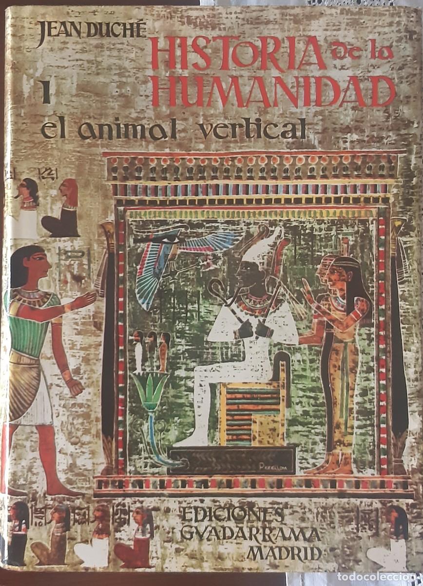Libros de segunda mano: HISTORIA DE LA HUMANIDAD. JEAN DUCH&Eacute;. 5 TOMOS - Foto 2