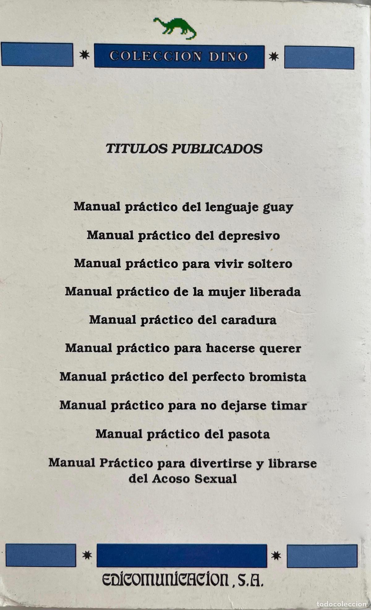 Libros de segunda mano: MANUAL PR&Aacute;CTICO DEL PASOTA, JAVIER TAPIA RODR&Iacute;GUEZ. LIBRO EDICOMUNICACI&Oacute;N 1990 - Foto 2