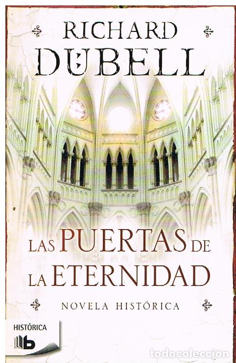 Libros de segunda mano: Las puertas de la Eternidad - Richard D&uuml;bell - Foto 1