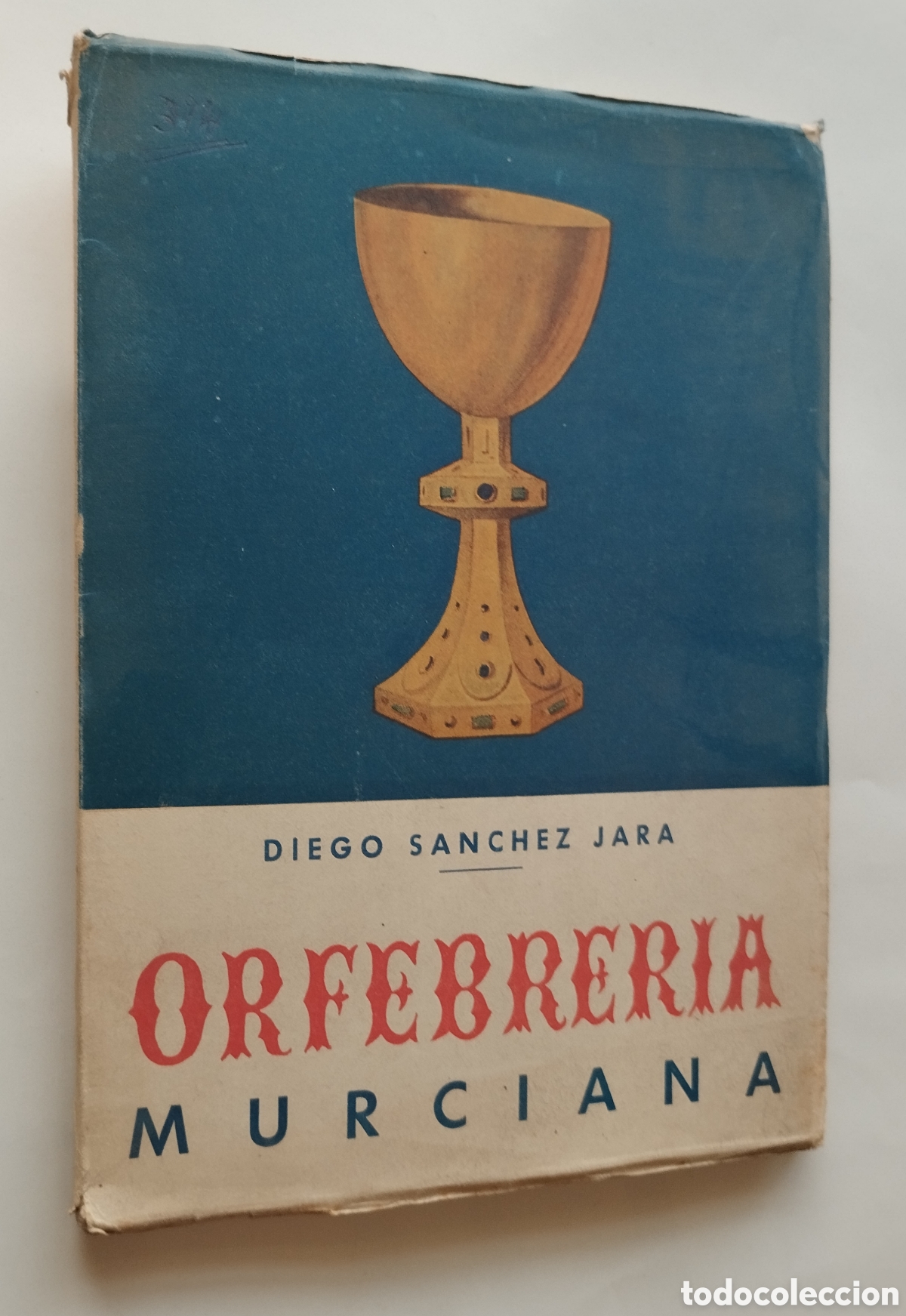 Libros de segunda mano: ORFEBRER&Iacute;A MURCIANA. DIEGO S&Aacute;NCHEZ JARA - Foto 1