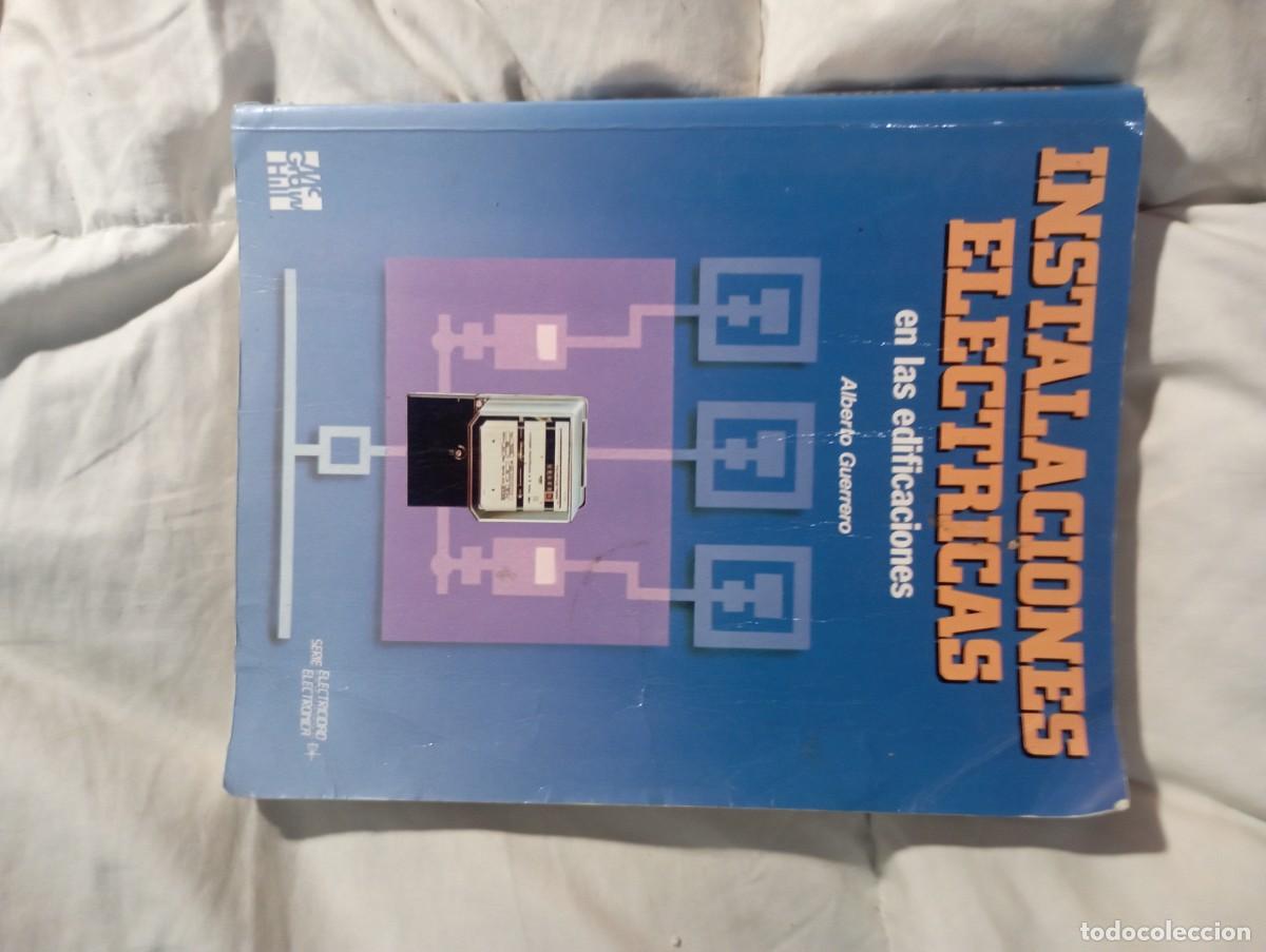 Libros de segunda mano: Instalaciones el&eacute;ctricas en las edificaciones - Foto 1