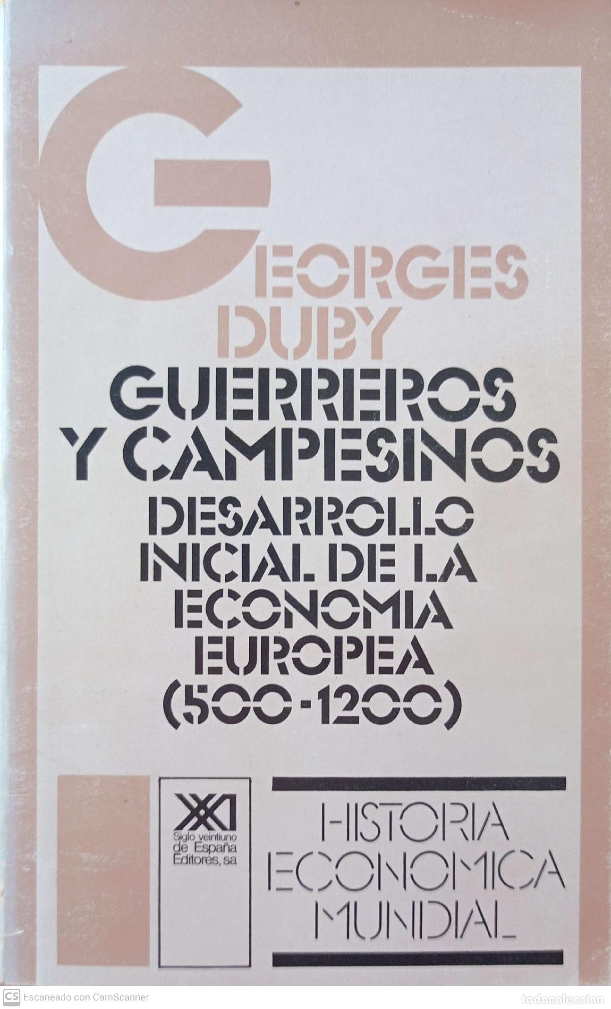Libros de segunda mano: Guerreros y campesinos. - Georges Duby - Foto 1