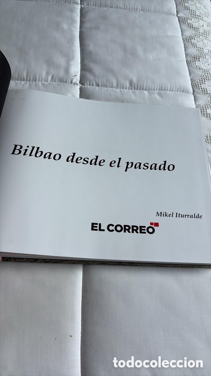 Libros de segunda mano: BILBAO DESDE EL PASADO - Foto 2