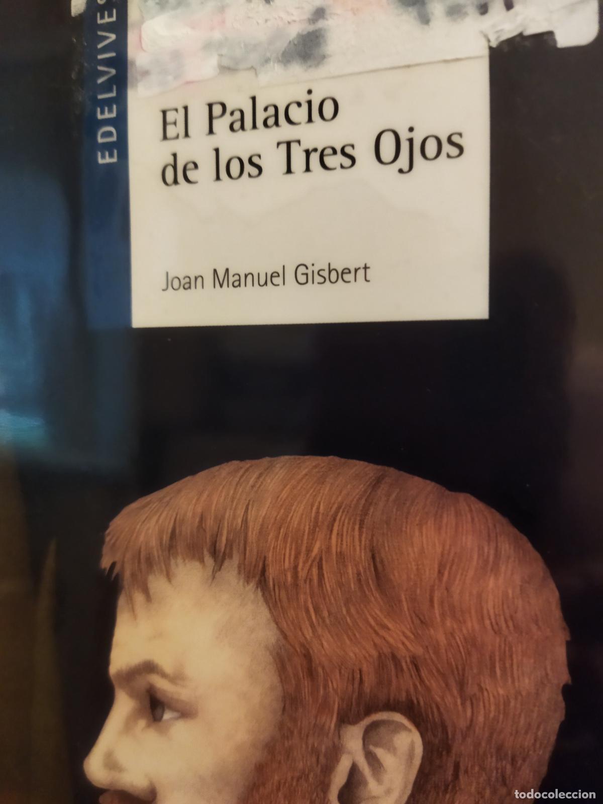 Libros de segunda mano: El palacio de los tres ojos Joan Manuel Gilbert - Foto 1