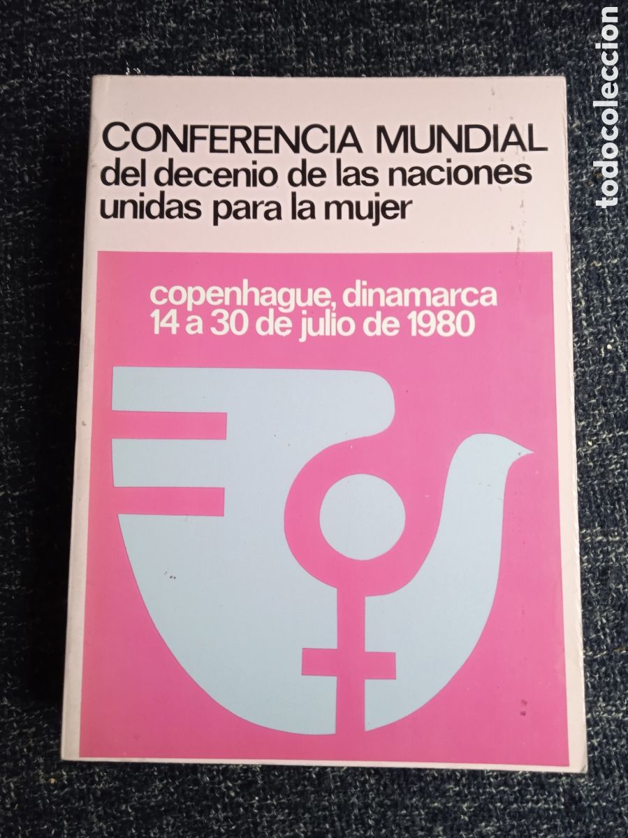 Libros de segunda mano: CONFERENCIA MUNDIAL DEL DECENIO DE LAS NACIONES UNIDAS PARA LA MUJER. Copenhague, Dinamarca