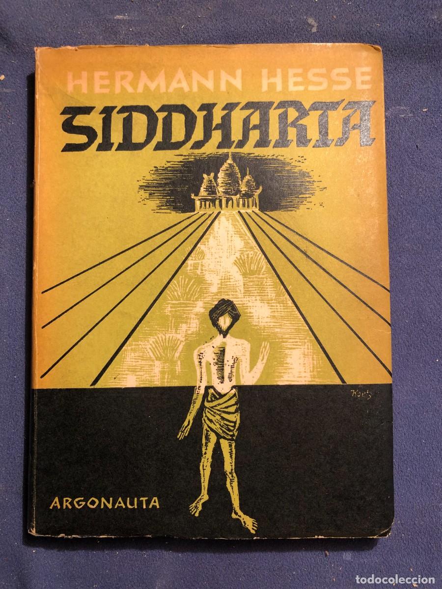 Libros de segunda mano: HERMANN HESSE: - SIDDHARTA - (1947) - Foto 1