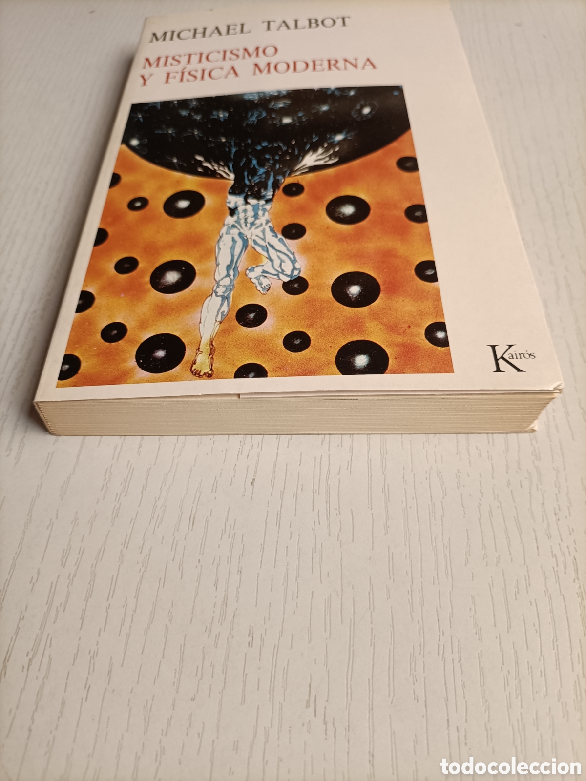 Libros de segunda mano: Misticismo y f&iacute;sica moderna Michael Talbot - Foto 3