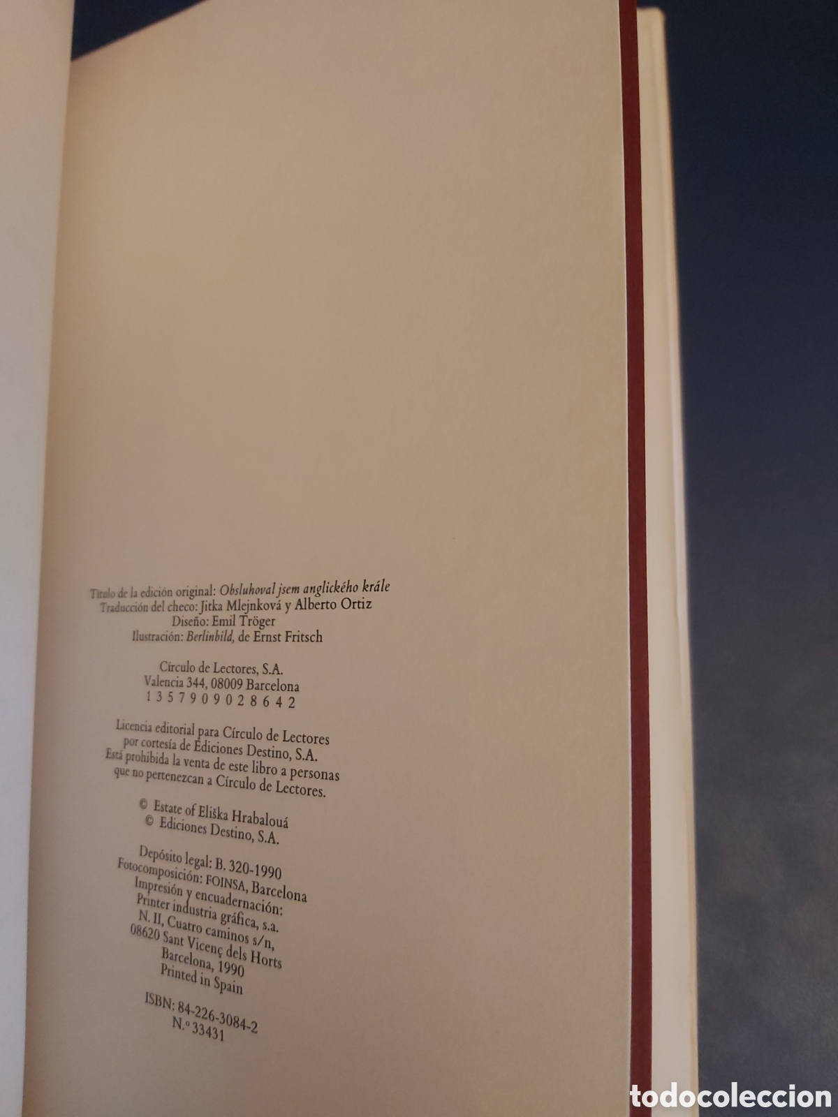 Libros de segunda mano: YO QUE HE SERVIDO AL REY DE INGLATERRA BOHUMIL HRABAL C&Iacute;RCULO DE LECTORES 1990 - Foto 4