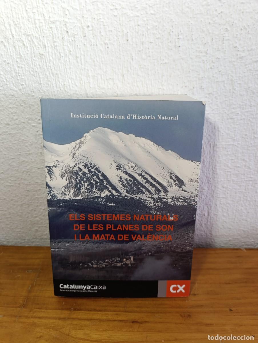 Second hand books: Els Sistemes Naturals de les Planes i la Mata de Val&egrave;ncia - ICHN