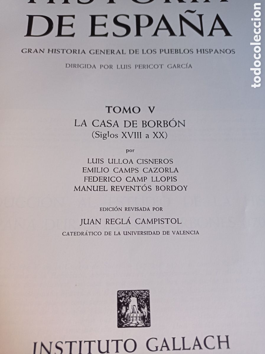 Libros de segunda mano: Historia de Espa&ntilde;a Instituto Gallach. La Casa de Borb&oacute;n - Foto 2