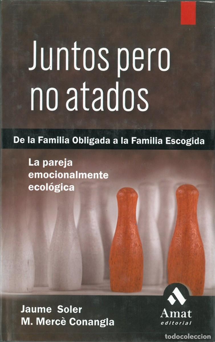 Libros de segunda mano: Juntos pero no atados - Soler, Jaume & Conangla, Merce - Foto 1
