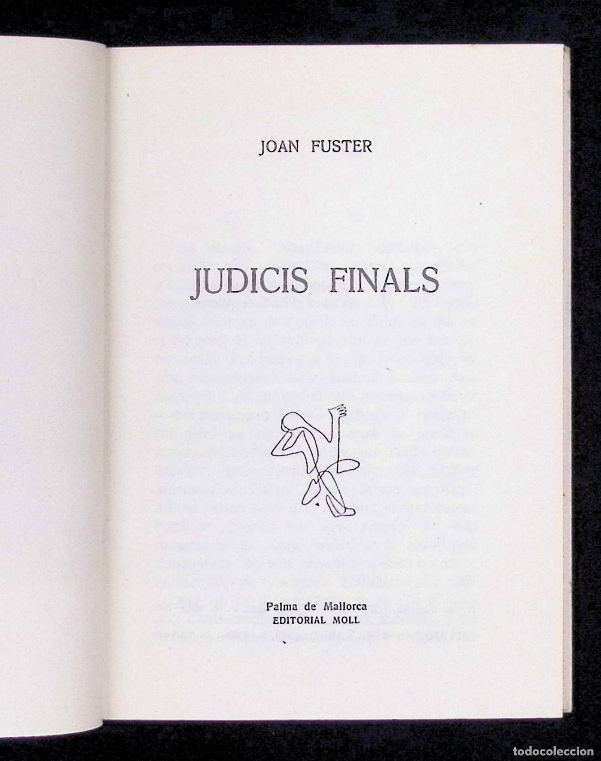 Libros de segunda mano: JUDICIS FINALS. - FUSTER, Joan. Biblioteca Raixa, n&uacute;m 48. - Foto 2