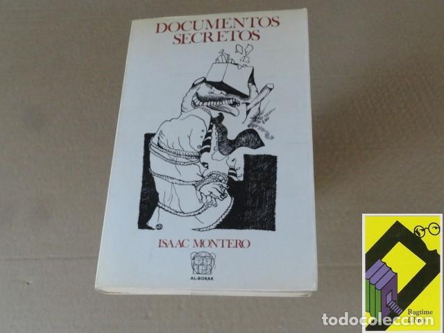 Libros de segunda mano: MONTERO, Isaac: Documentos secretos 1 (Con Dedicatoria del Autor) - Foto 1
