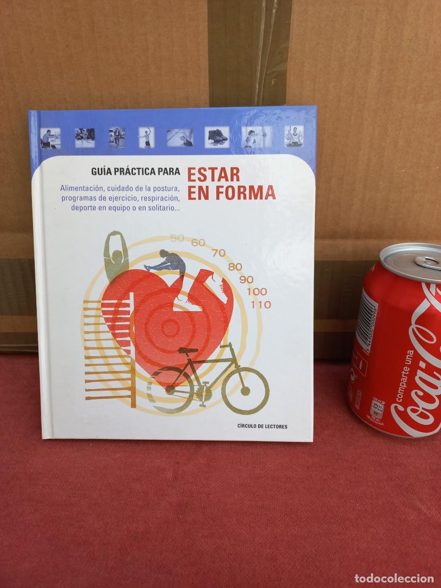 Libros de segunda mano: Gu&iacute;a pr&aacute;ctica para estar en forma - Ed. C&iacute;rculo de Lectores - Madrid, 2001 - Foto 1