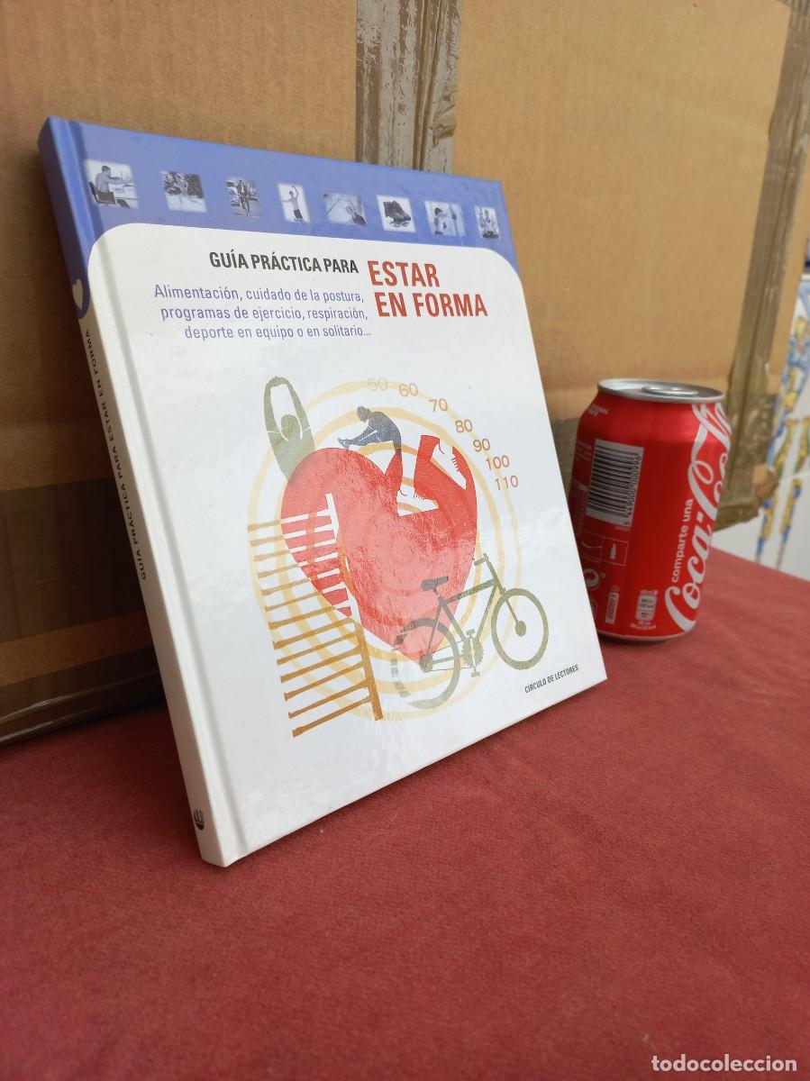 Libros de segunda mano: Gu&iacute;a pr&aacute;ctica para estar en forma - Ed. C&iacute;rculo de Lectores - Madrid, 2001 - Foto 2