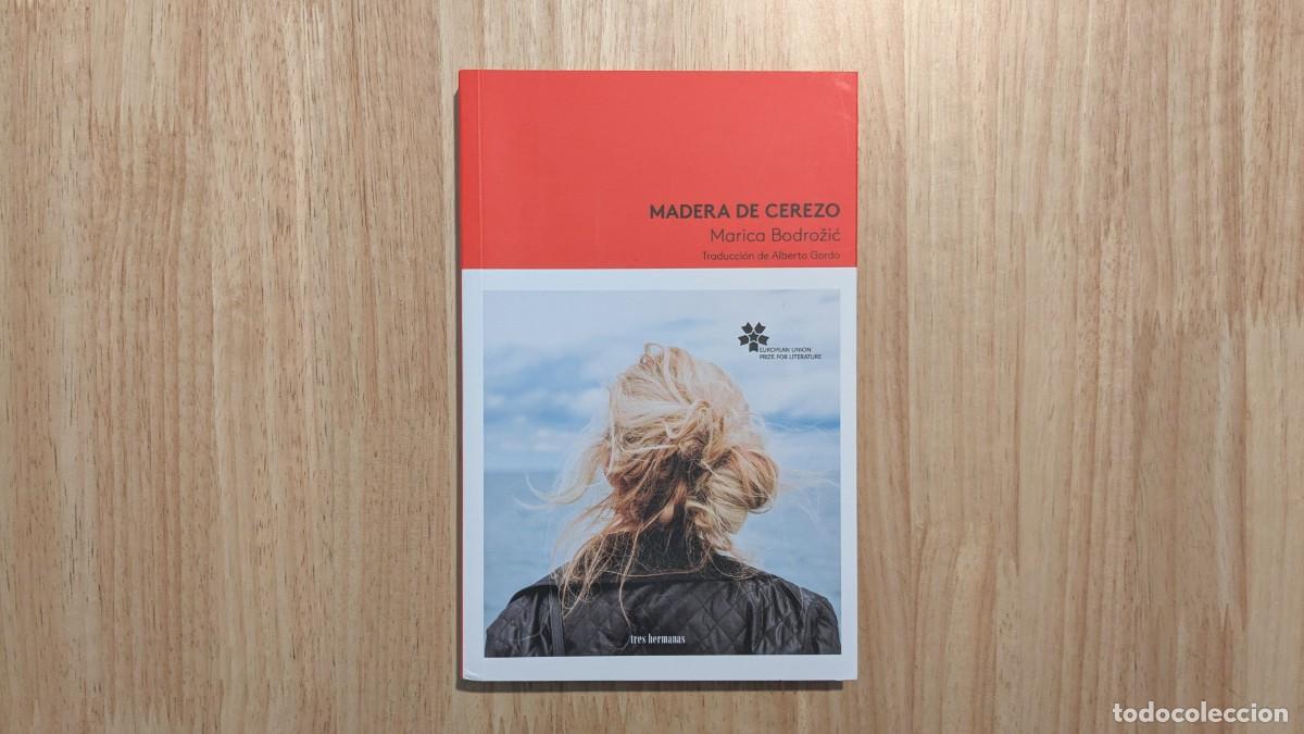 Gebrauchte B&uuml;cher: Madera de cerezo - Marica Bodrozic