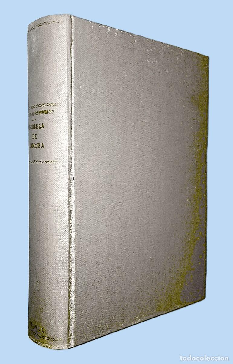 Libros de segunda mano: NOBLEZA DE ZAMORA (con dedicatoria) - Foto 1