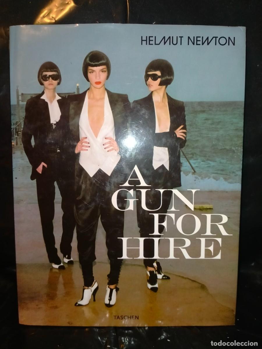 Libros de segunda mano: HELMUT NEWTON. A GUN FOR HIRE .TASCHEN - Foto 1