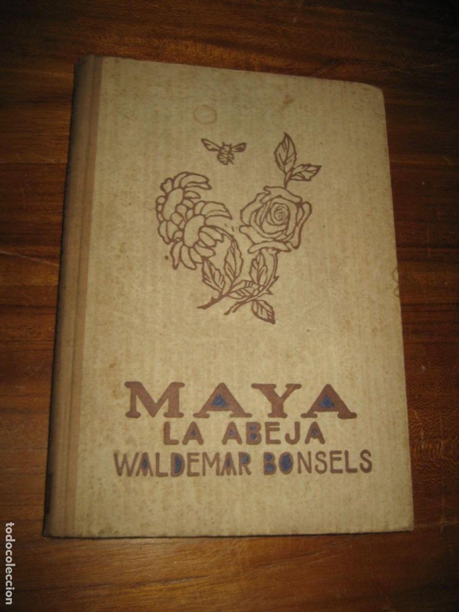 Libros de segunda mano: libro . Maya la Abeja y sus aventuras . Waldemar Bonsels 1941 - Foto 1