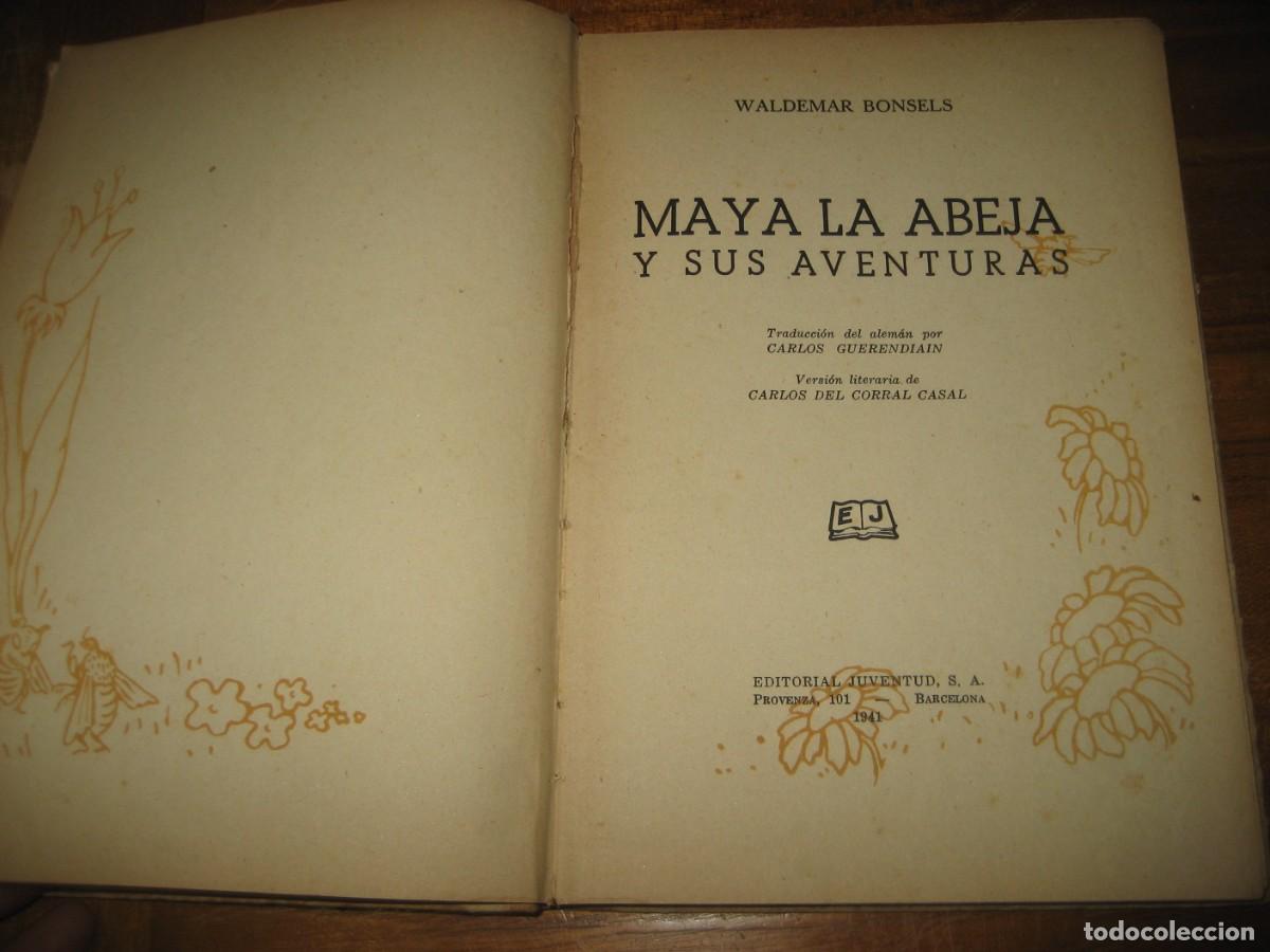 Libros de segunda mano: libro . Maya la Abeja y sus aventuras . Waldemar Bonsels 1941 - Foto 2