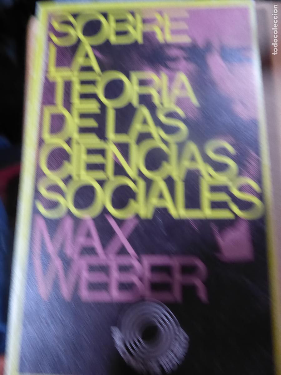 Libros de segunda mano: SOBRE LA TEORIA DE LAS CIENCIAS SOCIALES. MAX WEBER. - Foto 1