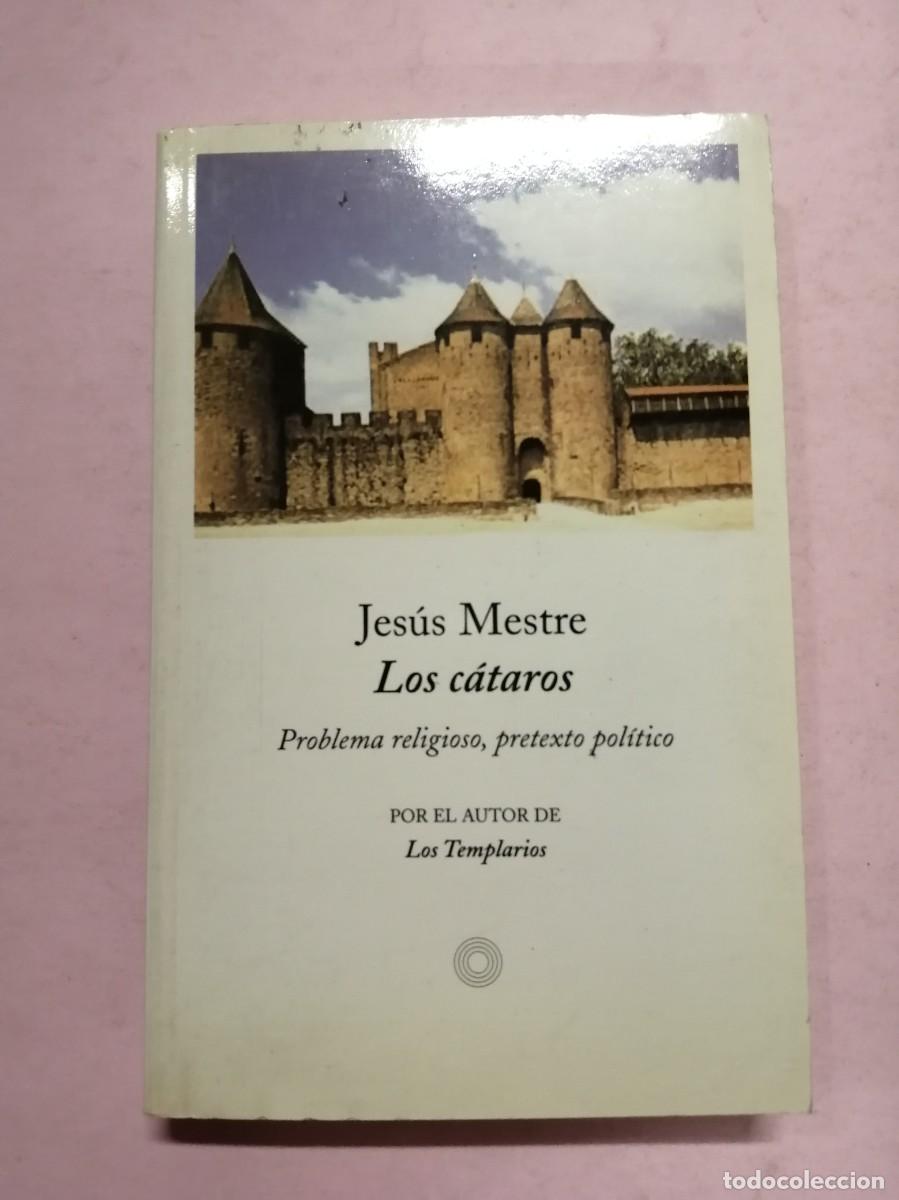 Libros de segunda mano: LOS CATAROS (JESUS MESTRE) - Foto 1
