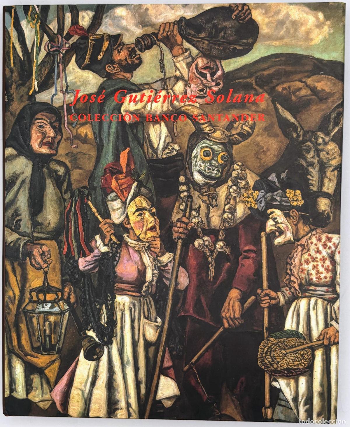 Libros de segunda mano: Jos&eacute; Guti&eacute;rrez Solana - Varios Autores - Foto 1