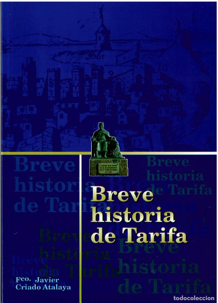 Libros de segunda mano: Breve historia de Tarifa - Francisco Javier Criado Atalaya - Foto 1