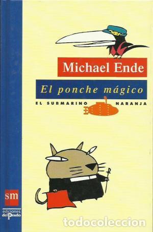Libros de segunda mano: El Ponche M&aacute;gico - Michel Ende - Foto 1