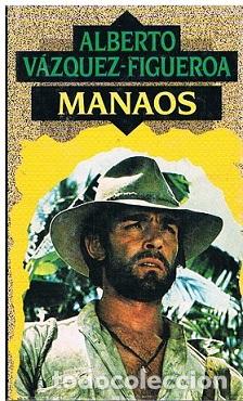 Libros de segunda mano: Manaos - Alberto Vazquez Figueroa - Foto 1