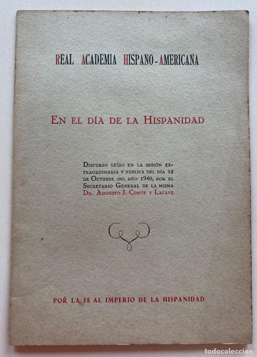 Libros de segunda mano: Discurso le&iacute;do en el D&iacute;a de la Hispanidad - C&aacute;diz, 1941 - Real Academia Hispano Americana
