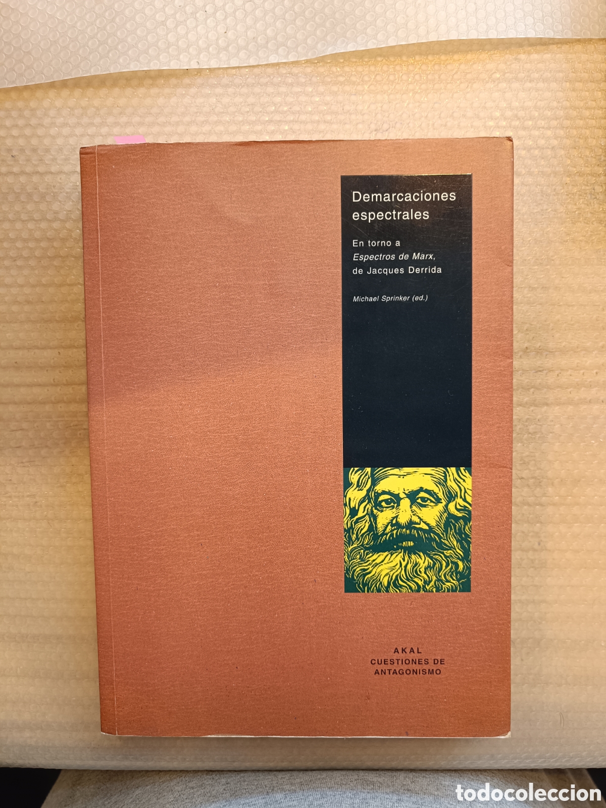 Libros de segunda mano: Demarcaciones espectrales en torno a espectros de Marx de Jacques derrida akal. Michael sprinker