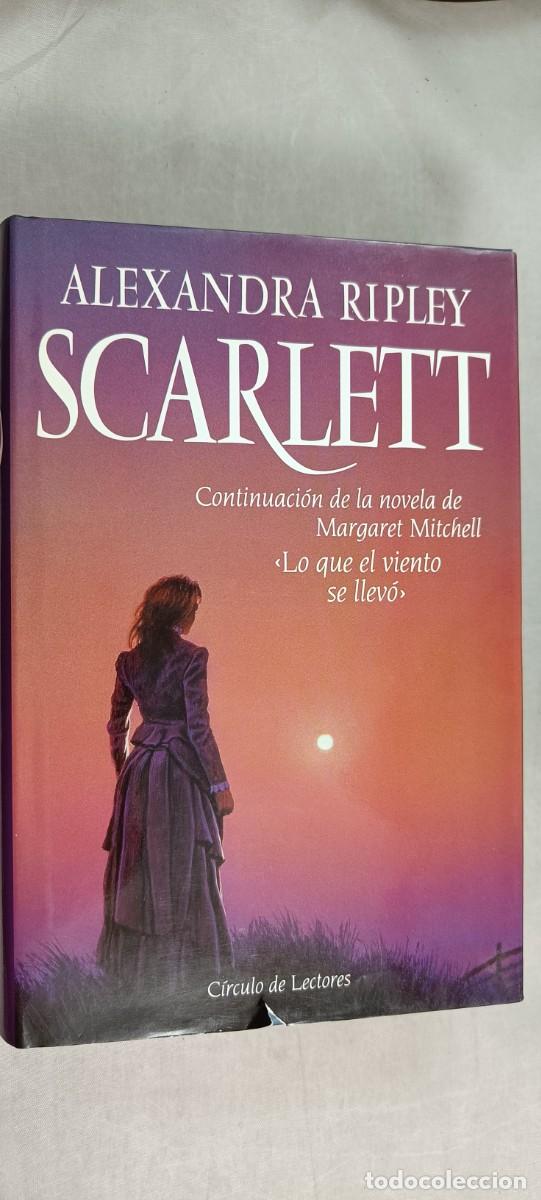 Libros de segunda mano: SCARLETT. ALEXANDRA RIPLEY. - Foto 1