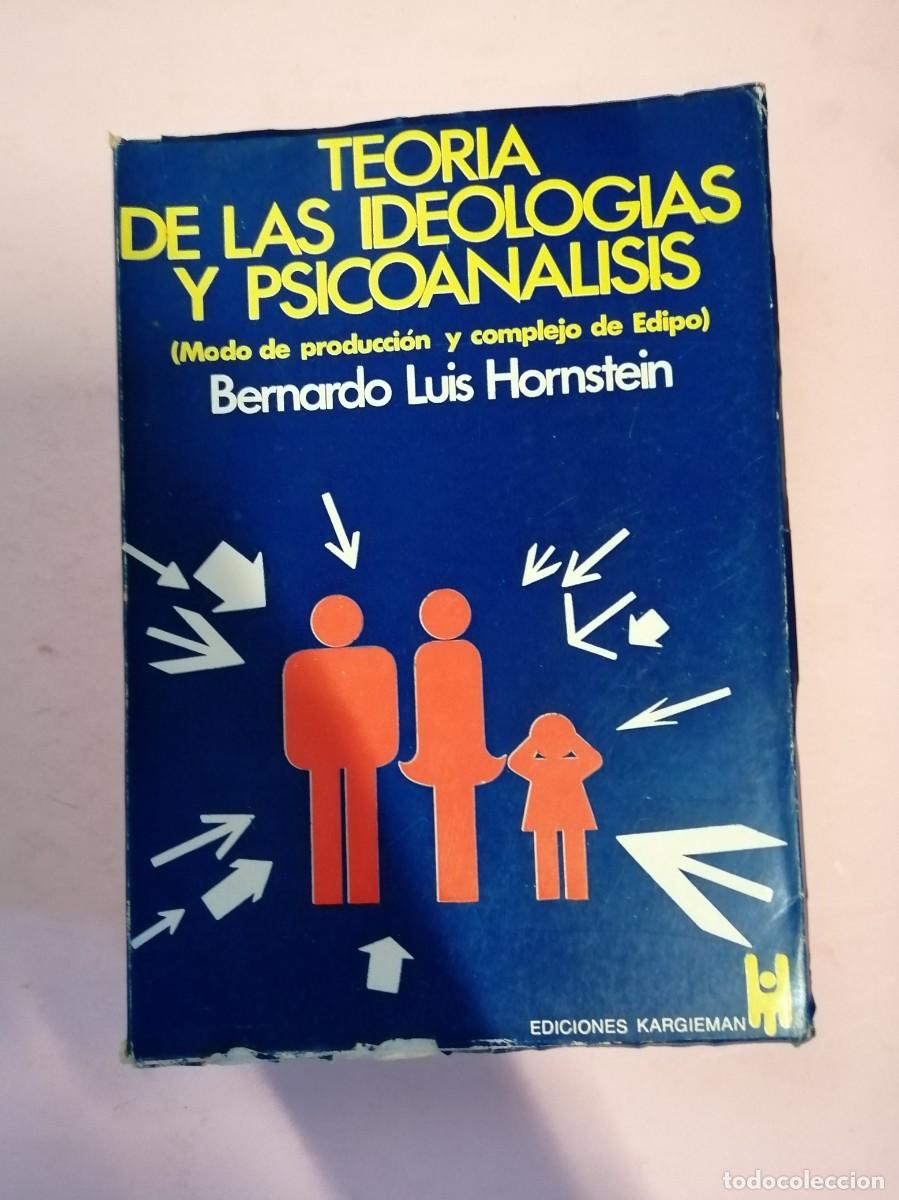 Libri di seconda mano: TEORIA DE LAS IDEOLOGIAS Y PSICOANALISIS (BERNARDO LUIS HORNSTEIN)