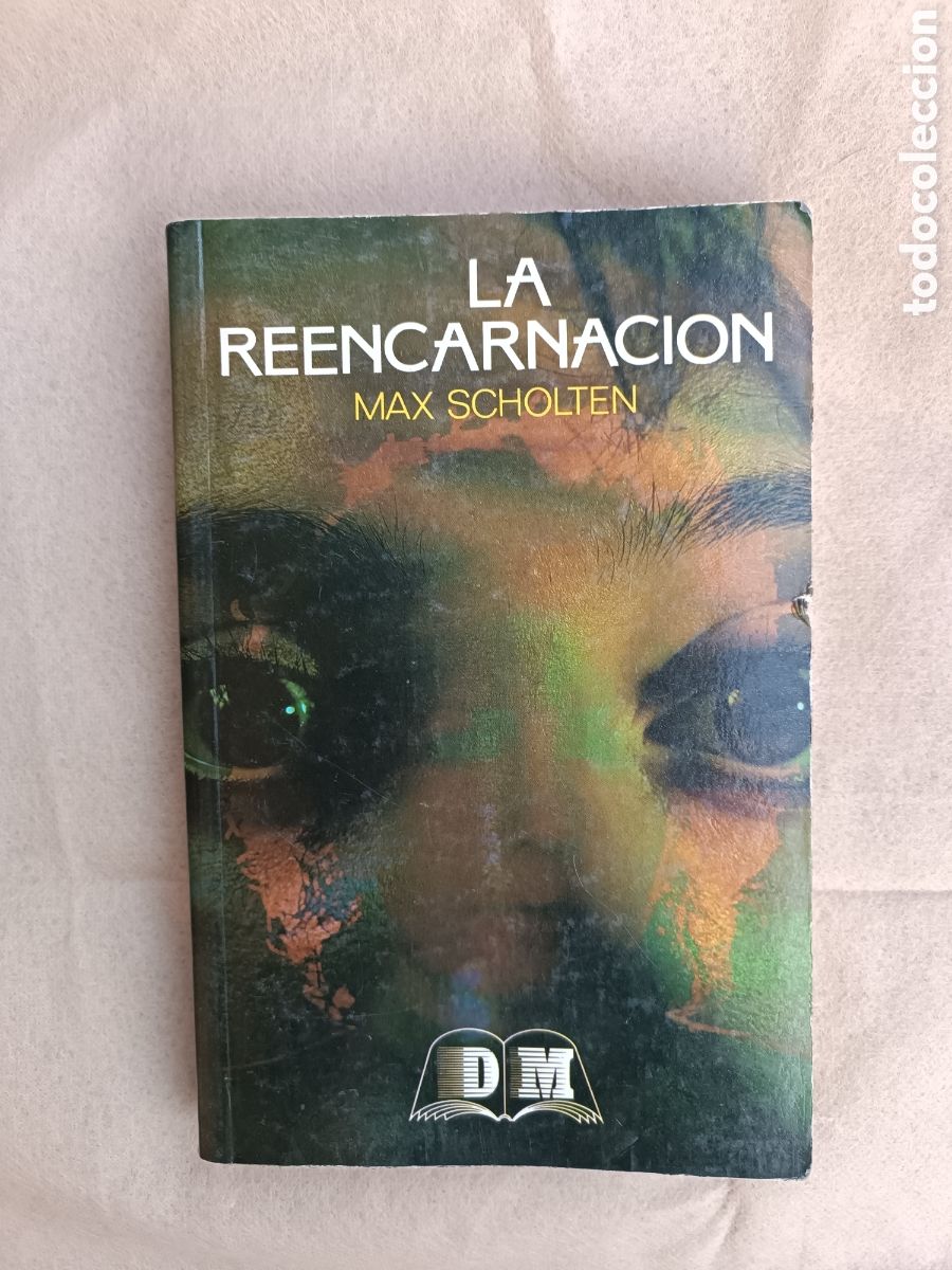 Libri di seconda mano: La reencarnaci&oacute;n Max Scholten