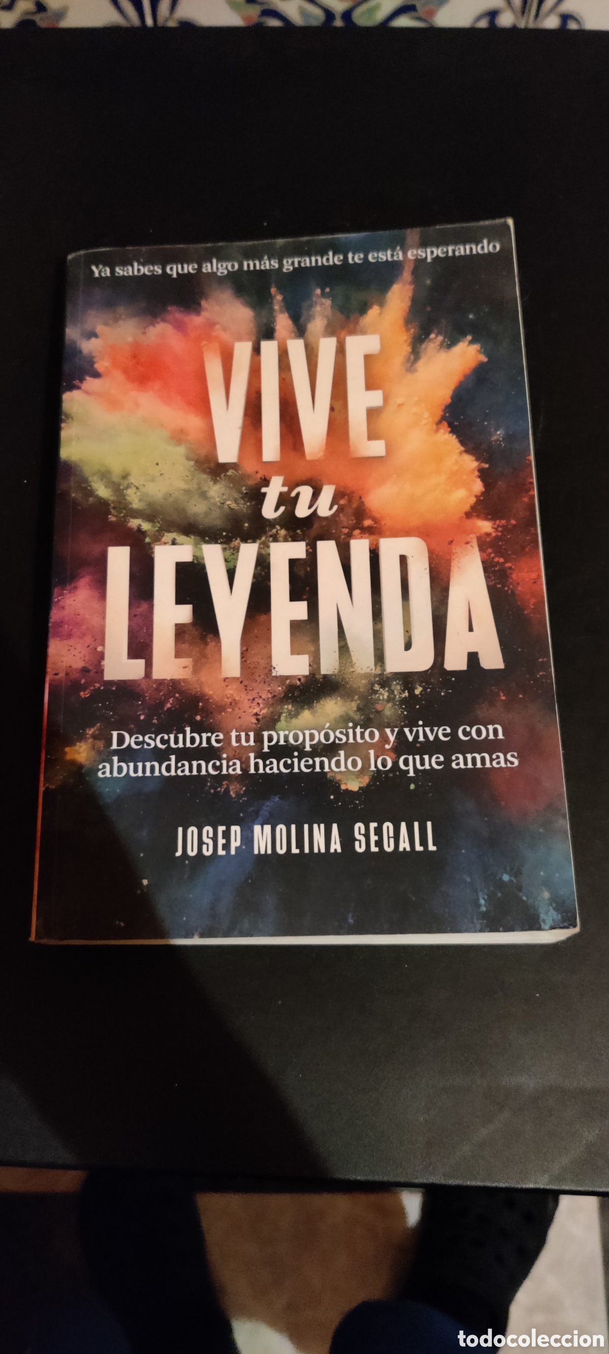 Libros de segunda mano: Libro Vive tu leyenda - Foto 1