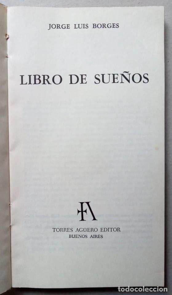 Libros de segunda mano: Borges, Jorge Luis - Libro de Sue&ntilde;os - Oscar Smoje - (1977) - Foto 2