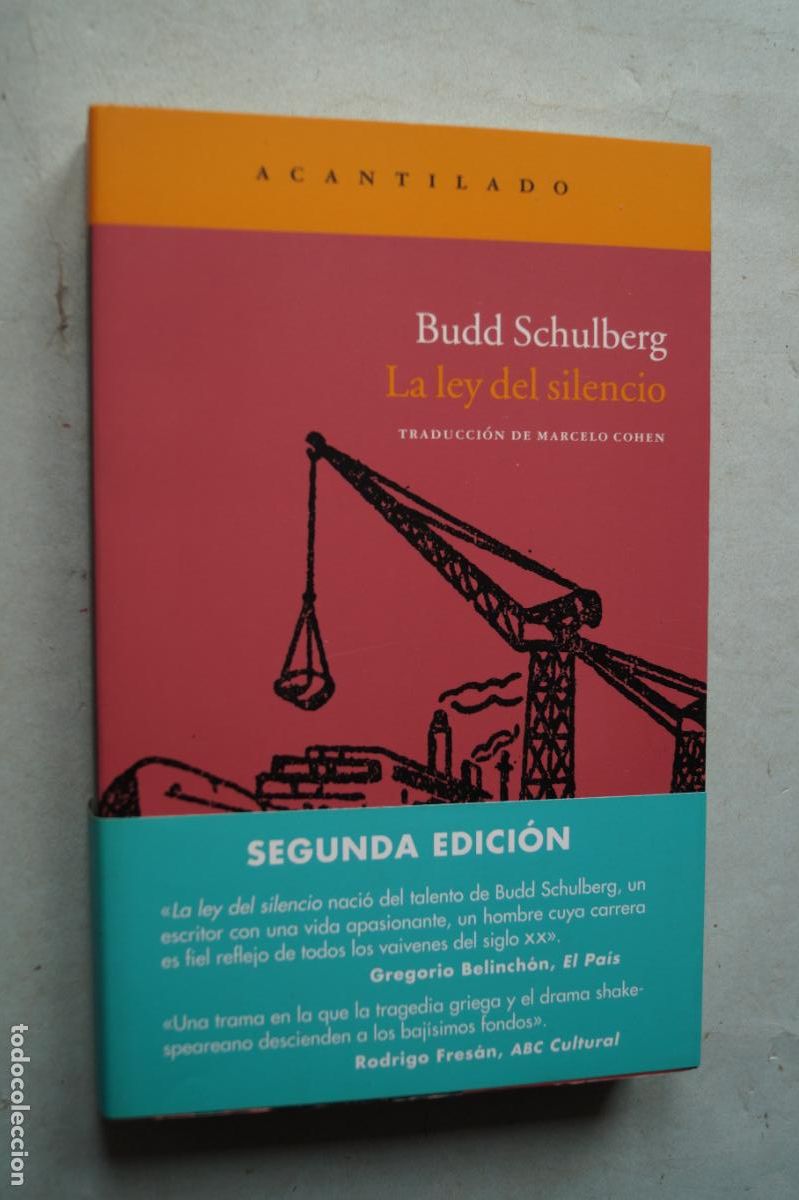 Libros de segunda mano: LA LEY DEL SILENCIO. BUDD SCHULBERG - Foto 1