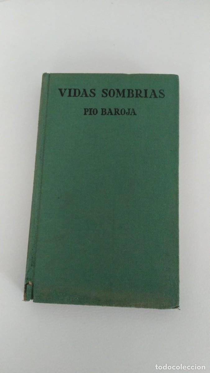 Libros de segunda mano: P&Iacute;O BAROJA : VIDAS SOMBR&Iacute;AS - Foto 1