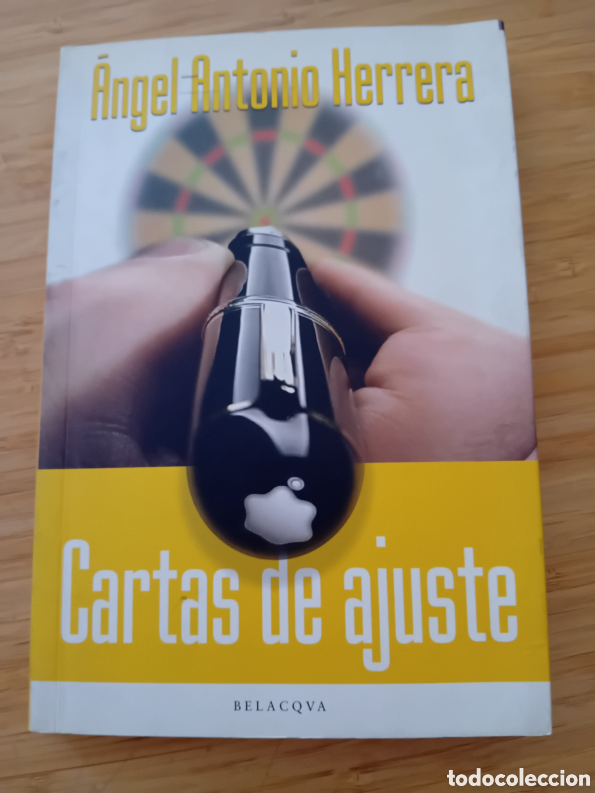 Libros de segunda mano: Cartas de ajuste - &Aacute;ngel Antonio Herrera (Belacqva 2003) - Foto 1