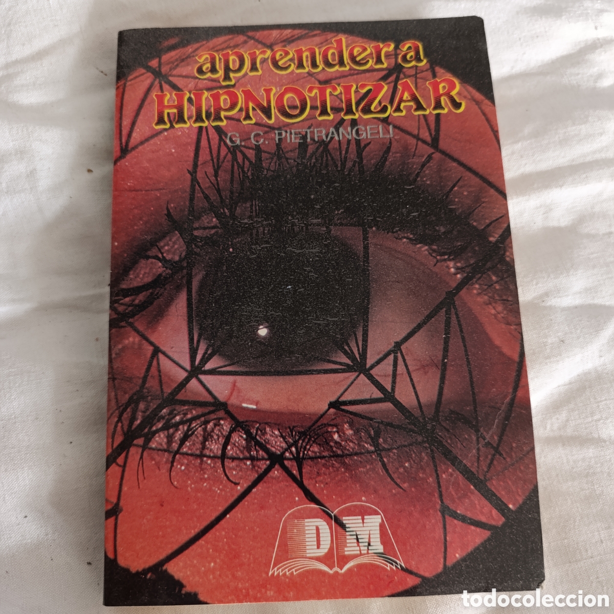 Libros de segunda mano: APRENDE A HIPNOTIZAR,G.C PIETRANGELI,1989
