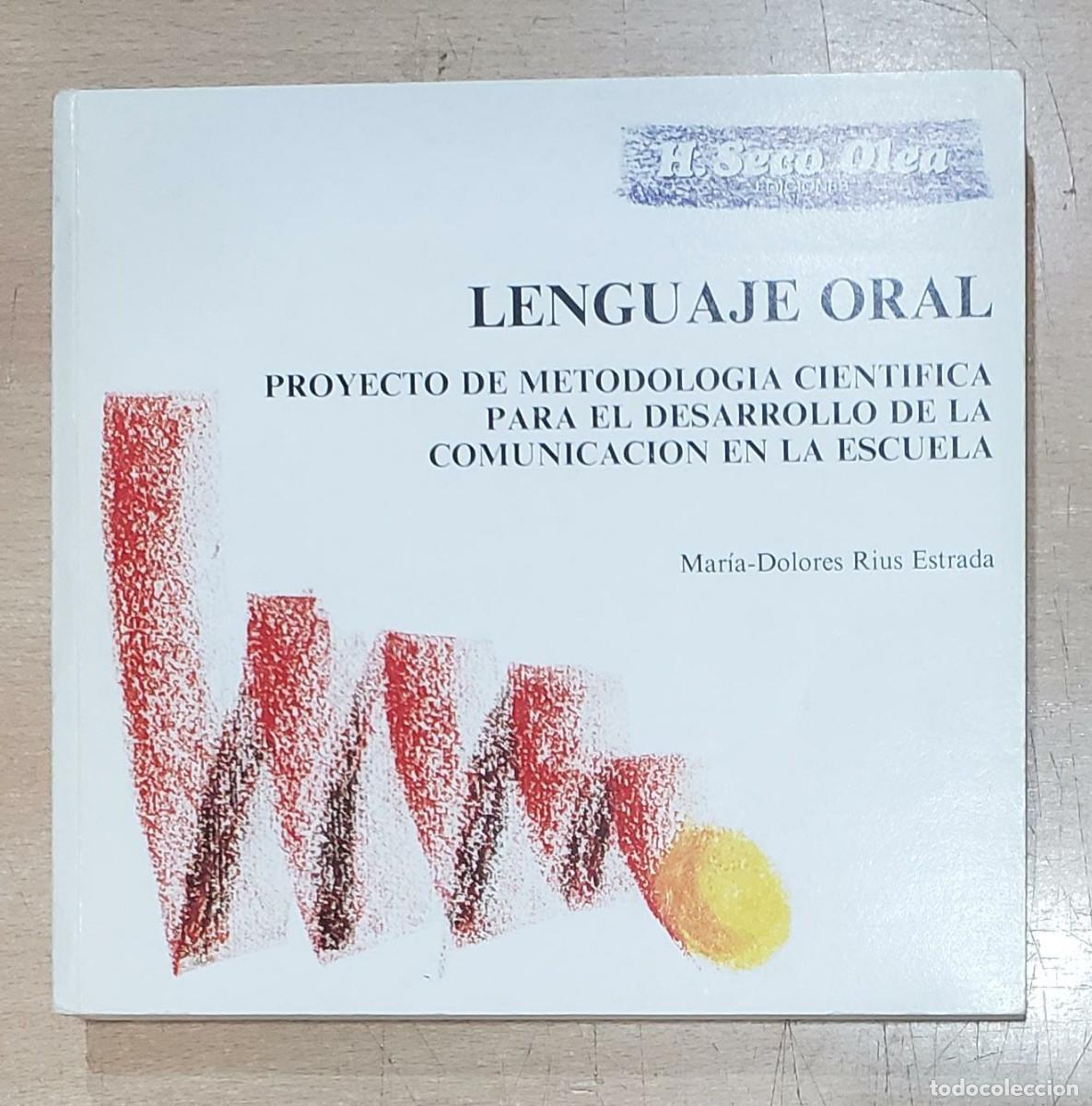 Libros de segunda mano: El lenguaje oral. Mar&iacute;a Dolores Rius Estrada - Foto 2