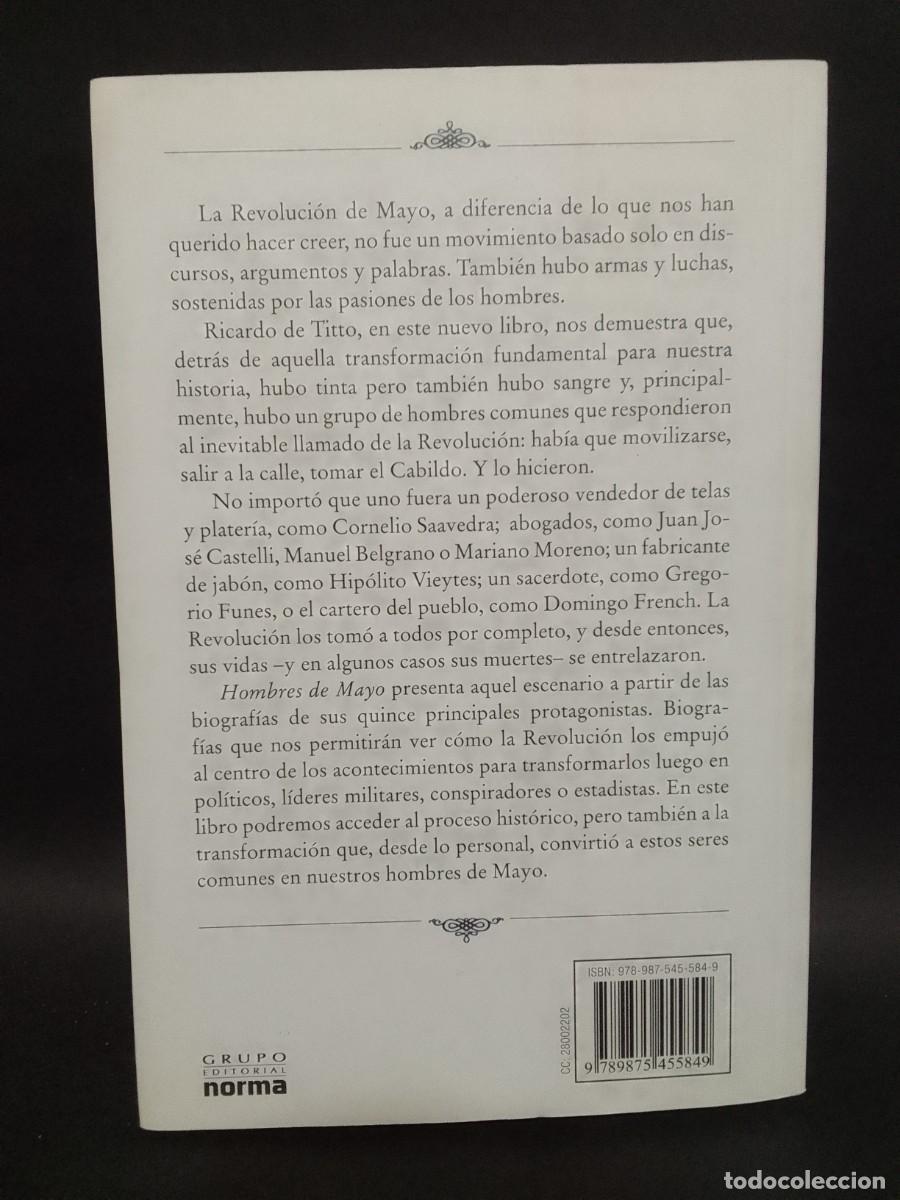 Libros de segunda mano: RICARDO DE TITTO - HOMBRES DE MAYO - PRIMERA EDICI&Oacute;N - 2010 - Foto 4
