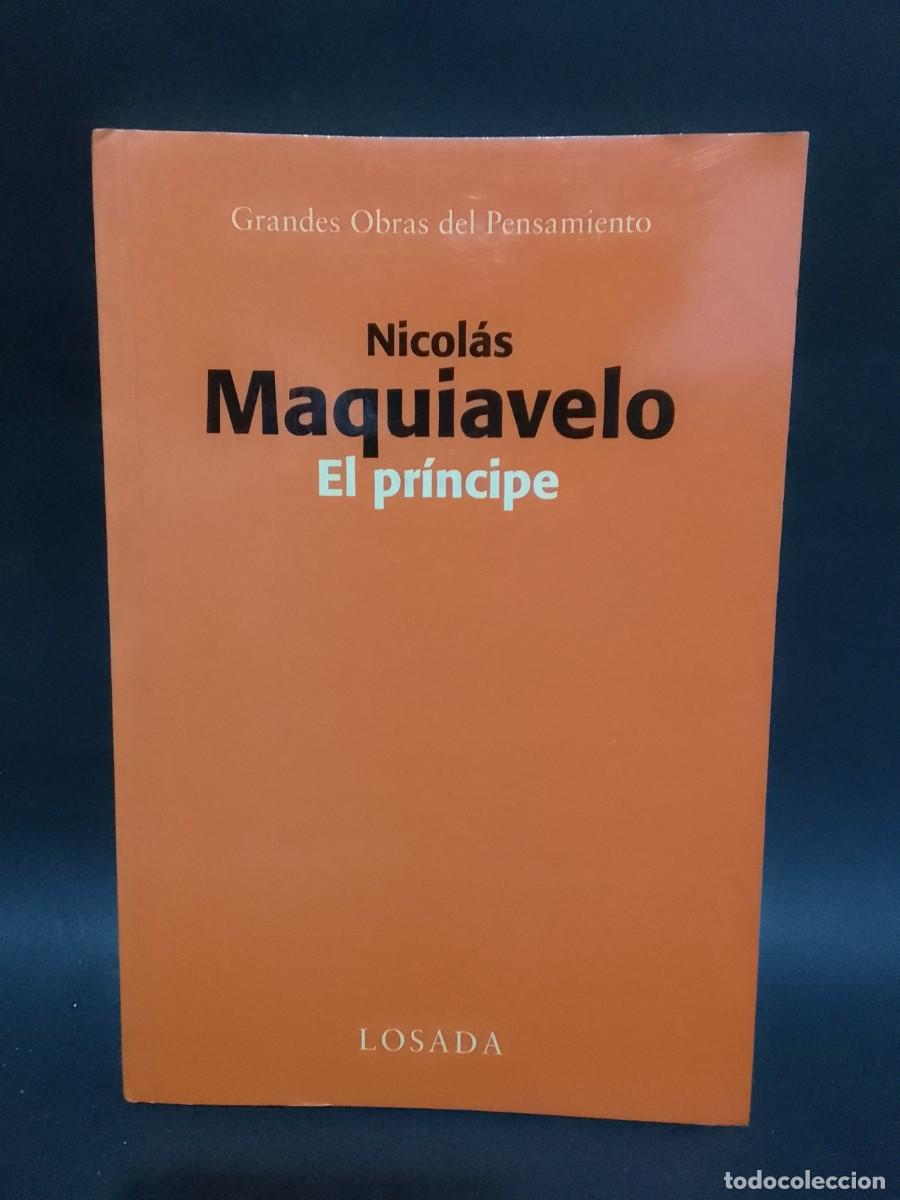 Libros de segunda mano: NICOL&Aacute;S MAQUIAVELO - EL PRINCIPE - 2007 - Foto 1