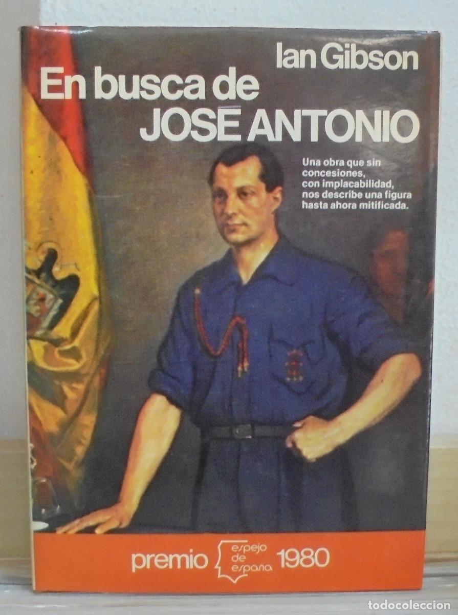 Libros de segunda mano: En busca de Jos&eacute; Antonio. Ian Gibson - Foto 1