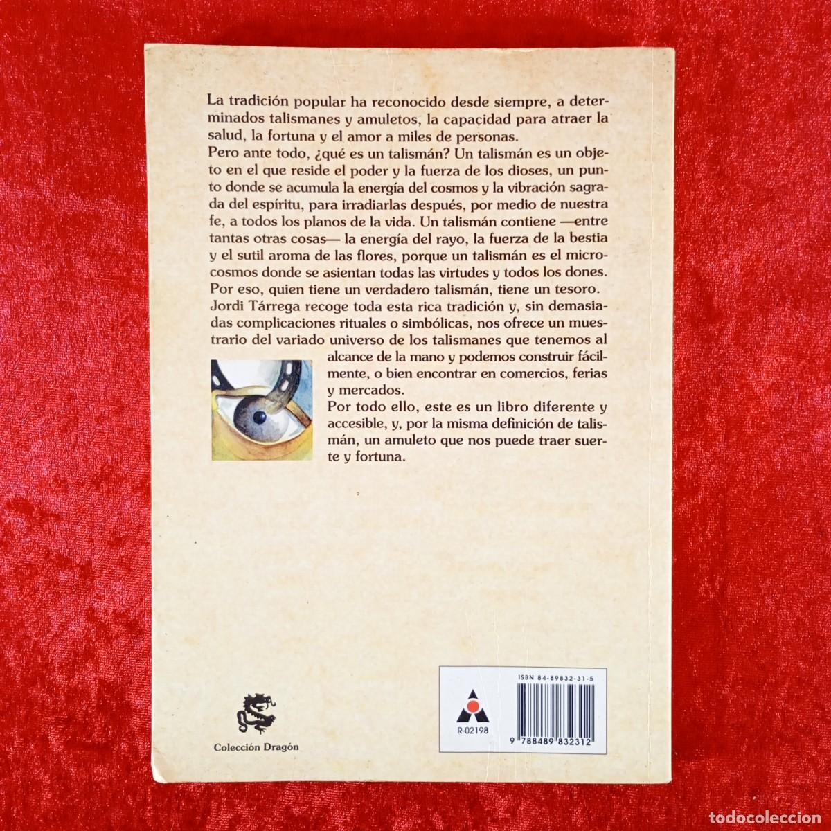 Libros de segunda mano: TALISMANES M&Aacute;GICOS TRADICIONALES - JORDI T&Aacute;RREGA - EDICIONES ABRAXAS - 1998 / 3039 - Foto 2