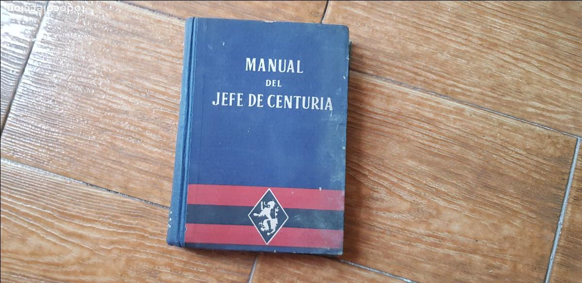 Libros de segunda mano: MANUAL DE JEFE DE CENTURIA DE LAS FALANGES JUVENILES DE FRANCO - Foto 1